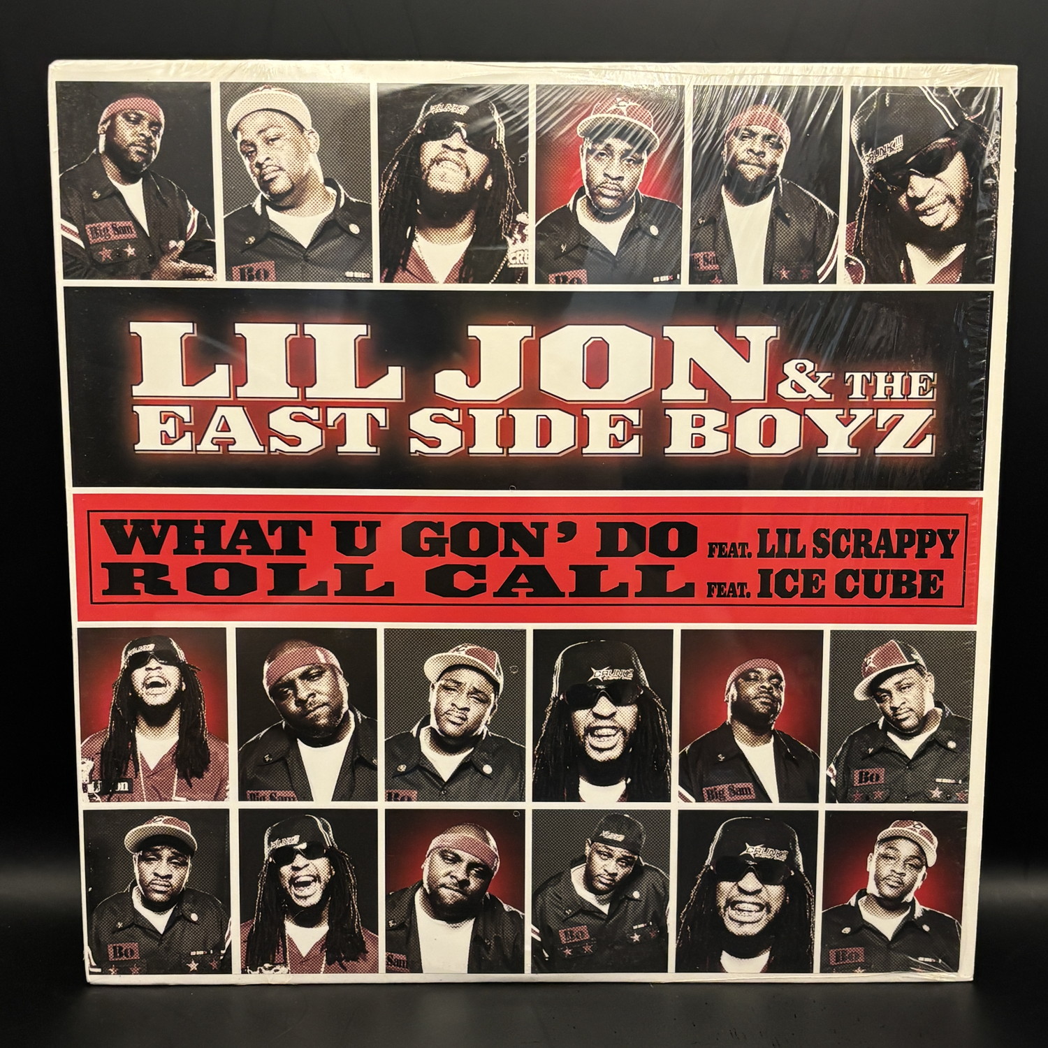 What U Gon’ Do / Roll Call（リル・ジョン＆ザ・イースト・サイド・ボーイズ）の中古レコード